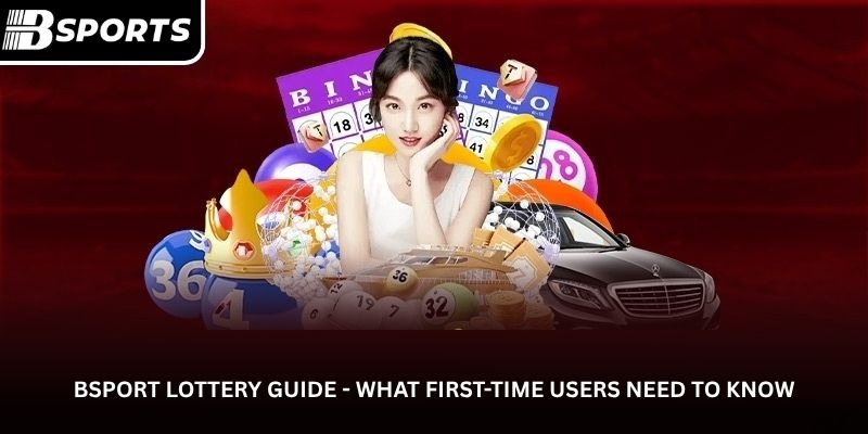 Bsport Lottery – Explore Lottery Games, Results, and Key Information 1 image 2